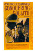 Conquering Goliath